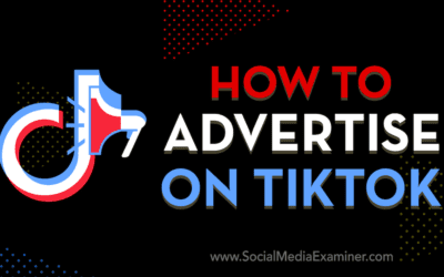 How to Advertise on TikTok